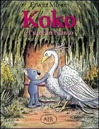 Koko e l‘uccello bianco Vendita Finale