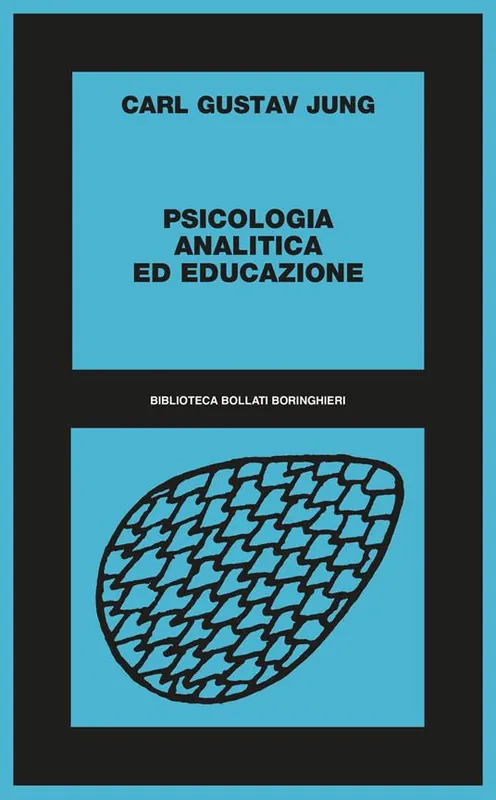 Psicologia analitica ed educazione Prezzo Ridotto