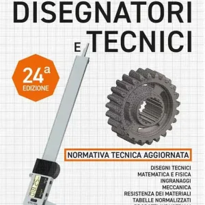 Vademecum per disegnatori e tecnici Occasione Imperdibile