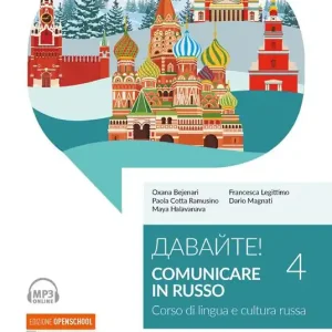 Ultimissimo Modello Davajte! Comunicare in russo. Corso di lingua e cultura russa. Con ebook. Con espansione online. Con File audio online. Vol. 4