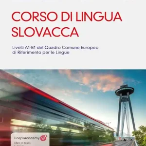 Corso di lingua slovacca. Livelli A1-B1 del quadro comune europeo di riferimento per le lingue. Con ebook. Con tracce audio mp3 Offerta Limitata