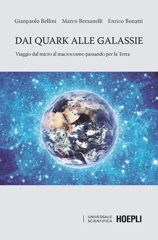 Occasione Imperdibile Dai quark alle galassie. Viaggio dal micro al macrocosmo passando per la Terra. Per capire come e perché il Sole e le stelle brillano