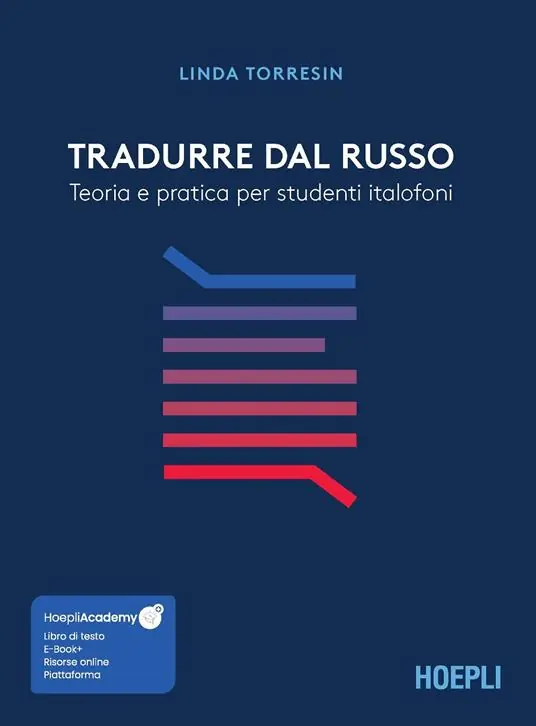Tradurre dal russo. Teoria e pratica per studenti italofoni. Con ebook. Con risorse online Ultime Pezzi