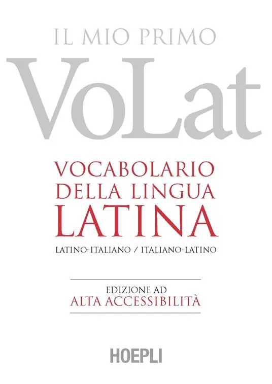 Non Perdere Il mio primo VoLat. Vocabolario della lingua latina. Latino-italiano, italiano-latino. Ediz. ad alta accessibilità