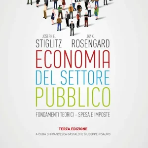 Economia del settore pubblico. Fondamenti teorici. Spesa e imposte Compra Online