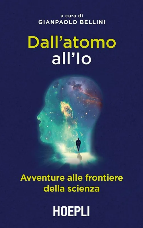 Promo Stagionale Dall‘atomo all‘Io. Avventure alle frontiere della scienza
