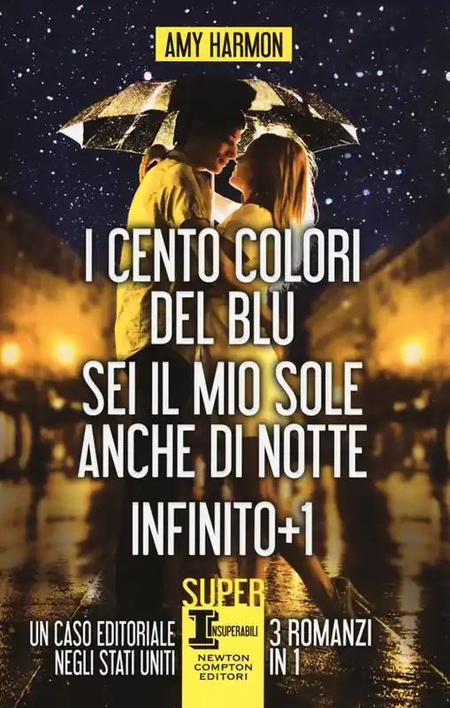 Prezzo Basso I cento colori del blu-Sei il mio sole anche di notte-Infinito + 1