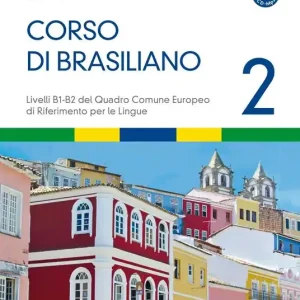 Scelto Dai Clienti Corso di brasiliano. Con CD Audio. Vol. 2