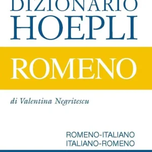 Dizionario Hoepli romeno. Romeno-italiano, italiano-romeno Promo Stagionale