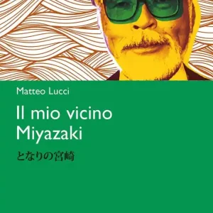Il mio vicino Miyazaki. Con File audio per il download Offerta Speciale