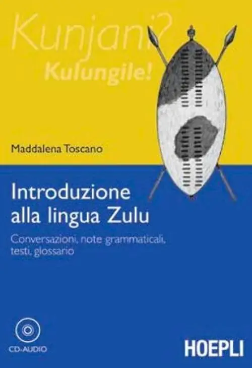 Direttamente Dal Produttore Introduzione alla lingua zulu