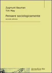 Super Prezzo Pensare sociologicamente