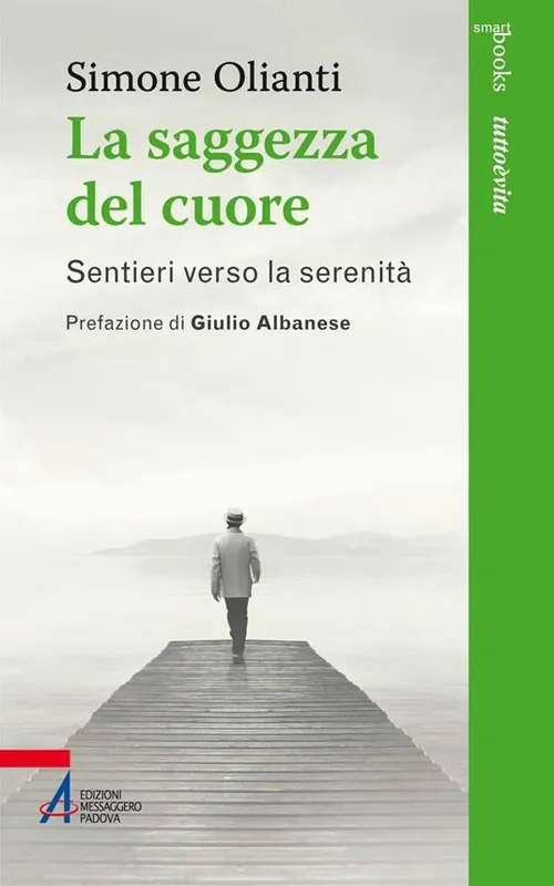 La saggezza del cuore. Sentieri verso la serenità Offerta Speciale