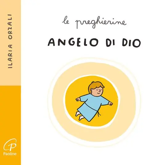 Offerta Speciale Angelo di Dio. Le preghierine. Ediz. a colori