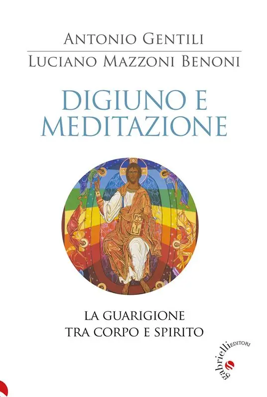 Digiuno e meditazione. La guarigione tra corpo e spirito Offerta Speciale