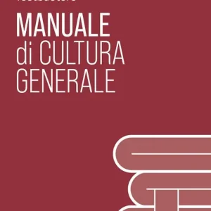 Testbusters Cultura Generale - Manuale di Teoria Promo Stagionale