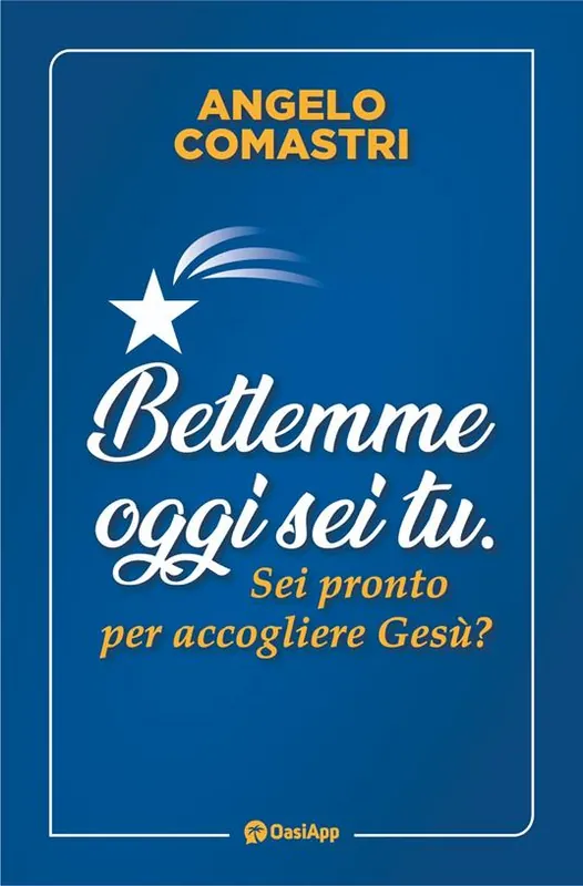Betlemme oggi sei tu. Sei pronto per accogliere Gesù? Con Prodotti vari Must-Have