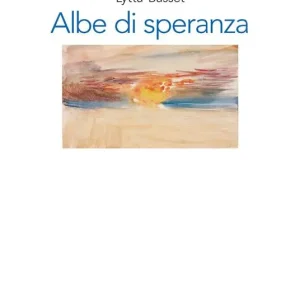 Albe di speranza. Meditazioni bibliche Ultima Occasione