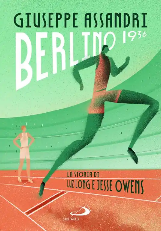 Berlino 1936. La storia di Luz Long e Jesse Owens Saldi