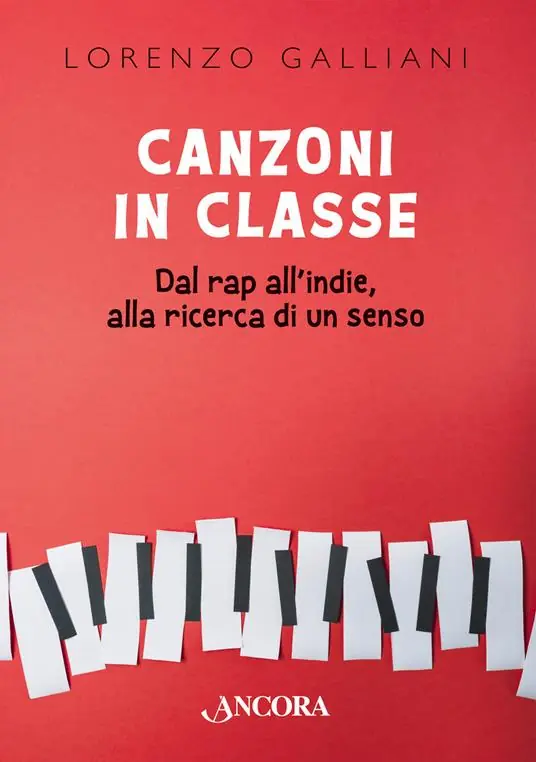 Canzoni in classe. Dal rap all’indie, alla ricerca di un senso Occasione Imperdibile