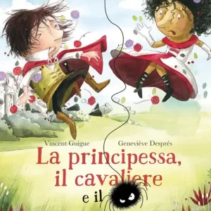 Ultimissimo Modello La principessa, il cavaliere e il ragno