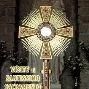 Promozione Esclusiva Visite al santissimo sacramento e a Maria Santissima