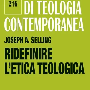 Ultime Pezzi Ridefinire l‘etica teologica