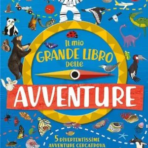 Il mio grande libro delle avventure. Ediz. a colori Compra Oggi Stesso