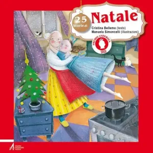 25 storie di Natale. Nuova ediz. Super Prezzo