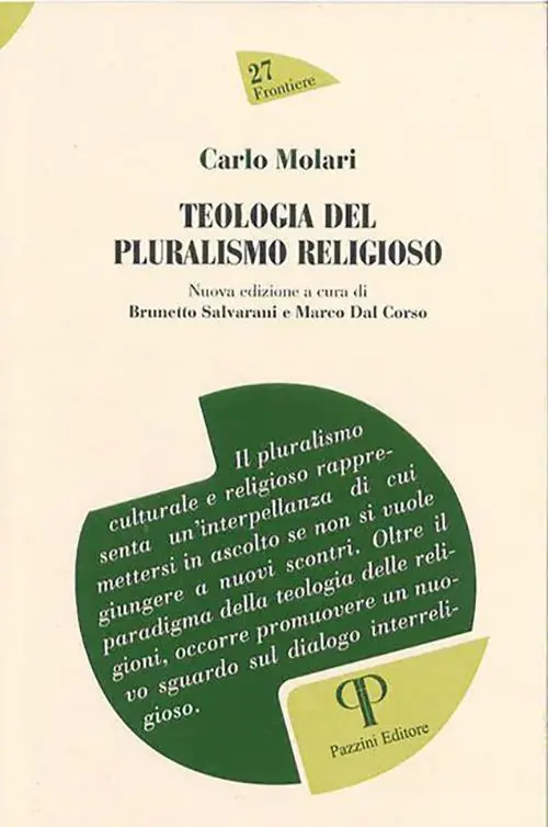 Teologia del pluralismo religioso. Nuova ediz. Ultima Occasione