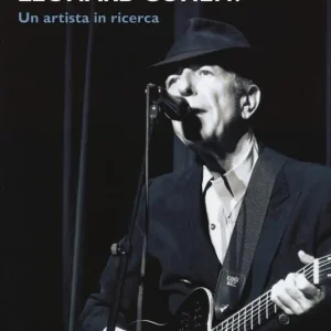 Più Venduto Hallelujah, Leonard Cohen! Un artista in ricerca