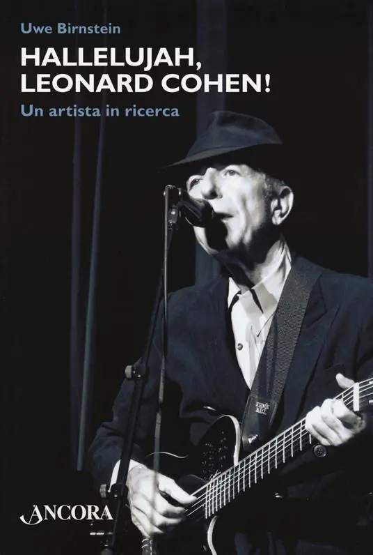Più Venduto Hallelujah, Leonard Cohen! Un artista in ricerca