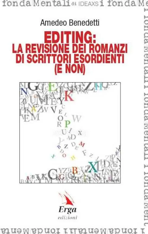 Editing la revisione dei romanzi di scrittori esordienti (e non) Occasione Imperdibile
