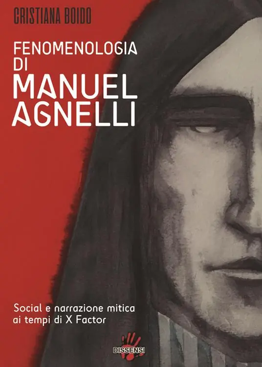 Offerta Lampo Fenomenologia di Manuel Agnelli. Social e narrazione mitica ai tempi di X Factor