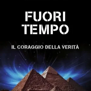 Fuori tempo. Il coraggio della verità Must-Have
