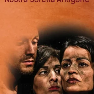 Nostra sorella Antigone Must-Have