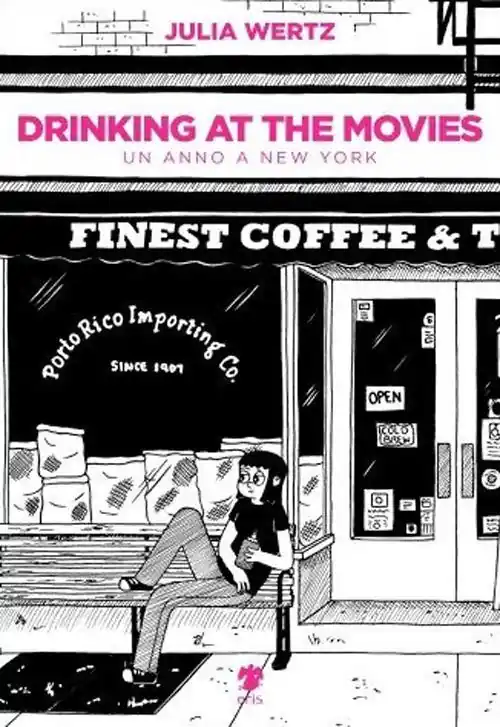 Drinking at the movies. Un anno a New York Super Prezzo