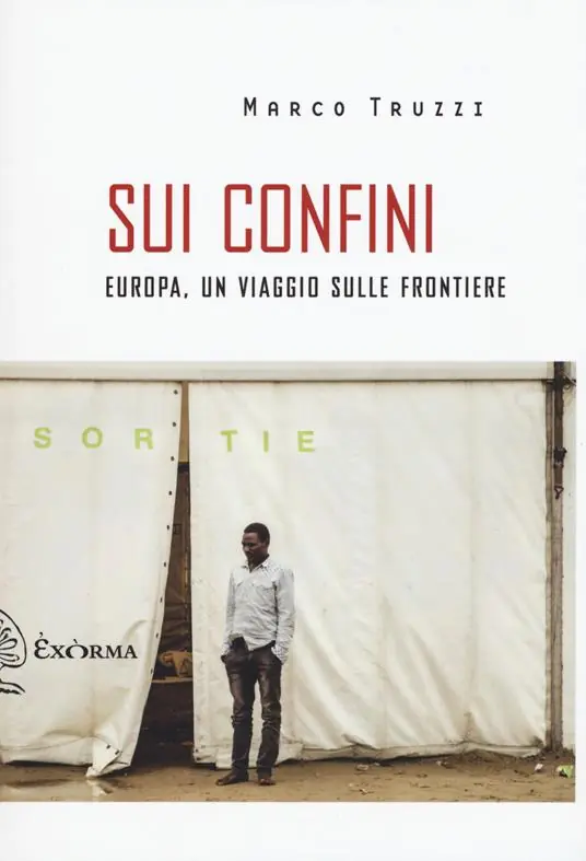 Sui confini. Europa, un viaggio sulle frontiere Offerta Speciale