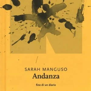 Andanza. Fine di un diario Occasione Imperdibile