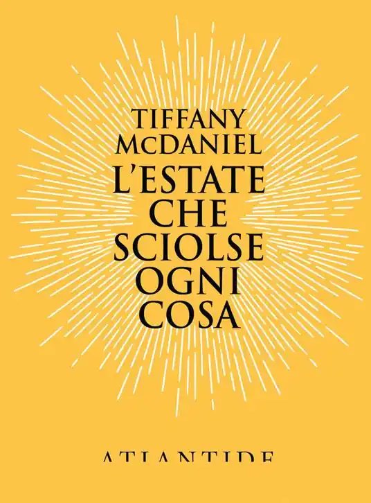 Compra Oggi Stesso L‘ estate che sciolse ogni cosa