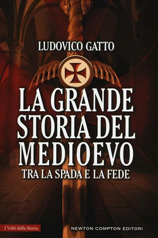 Occasione La grande storia del Medioevo. Tra la spada e la fede