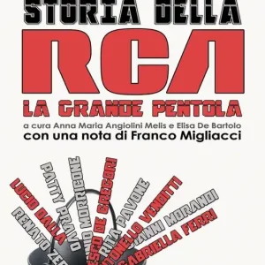 Compra Adesso Storia della RCA. La grande pentola