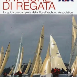 Economico Tattiche di regata. La guida più chiara, completa e pratica alla regata della Royal Yachting Association