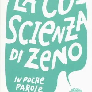 La coscienza di Zeno da Italo Svevo A Buon Prezzo