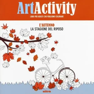 Art activity pocket. L‘autunno. La stagione del riposo Non Perdere