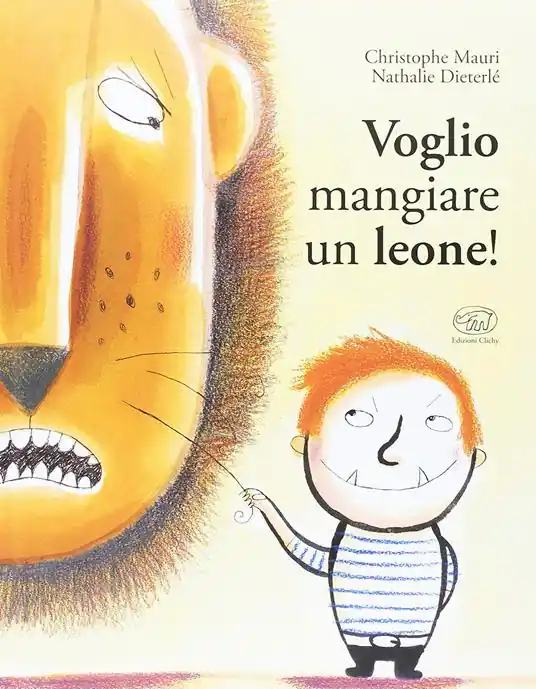 Promozione Esclusiva Voglio mangiare un leone! Ediz. illustrata