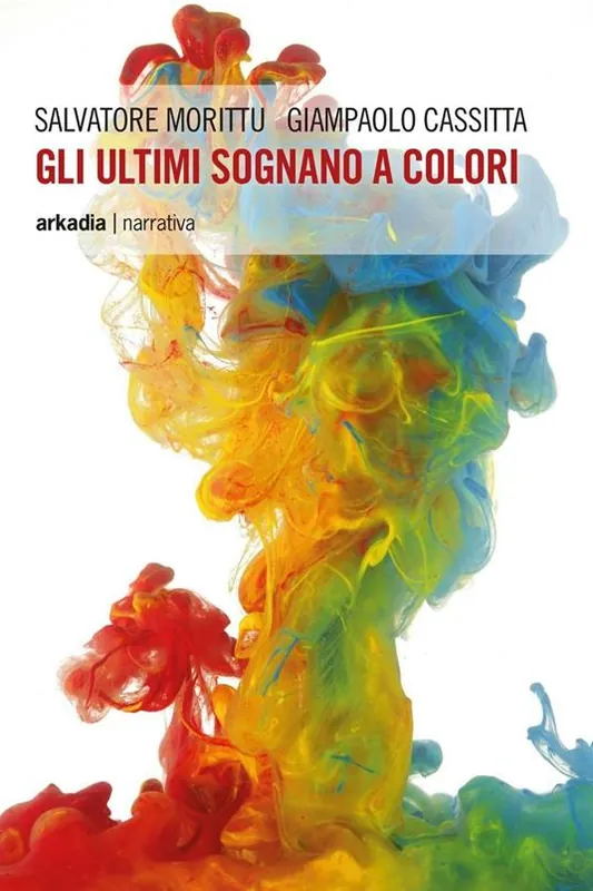 Più Venduto Gli ultimi sognano a colori