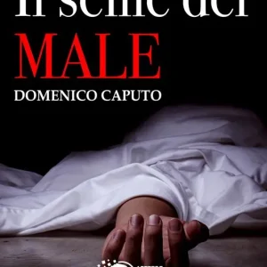 Offerta Speciale Il seme del male