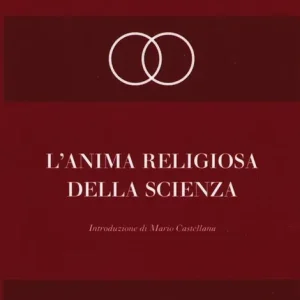 Affare L‘anima religiosa della scienza