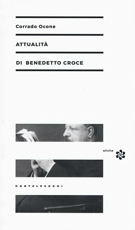 Attualità di Benedetto Croce Sconto